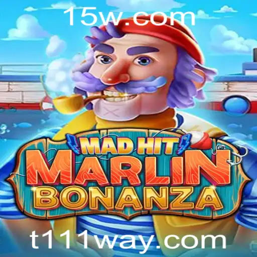 T111 - Explorando o Universo de MadHitMarlinBonanza: Um Jogo Eletrizante
